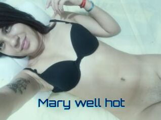Mary_well_hot