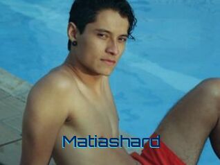 Matiashard