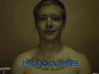 Maxxxcum89