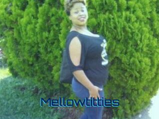 Mellowtitties