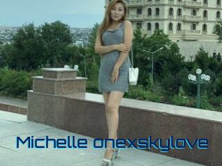 Michelle_onexskylove