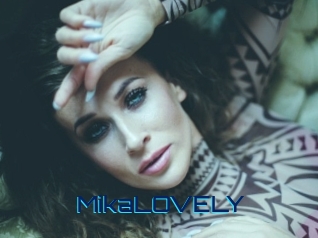 MikaLOVELY