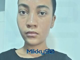 Mikky90