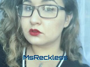 MsReckless