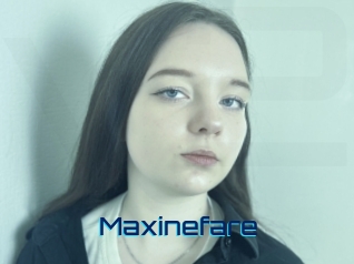 Maxinefare