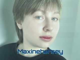 Maxinehersey