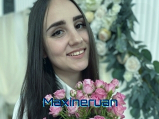 Maxineruan