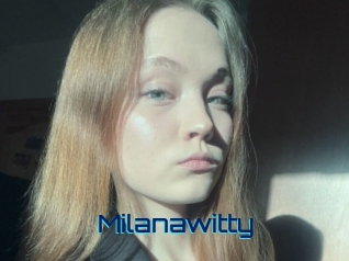 Milanawitty