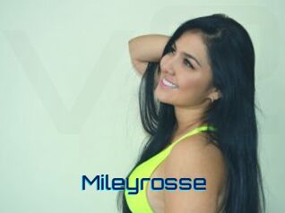 Mileyrosse