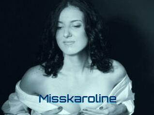 Misskaroline