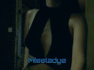 Missladye