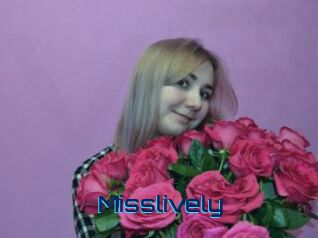 Misslively