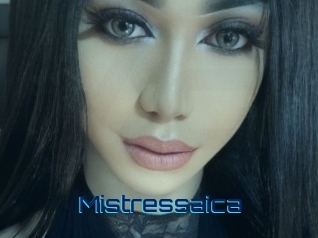 Mistressaica