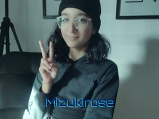 Mizukirose