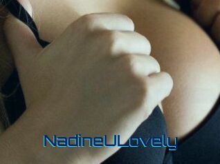 NadineULovely