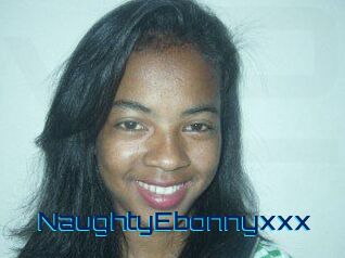 NaughtyEbonnyxxx