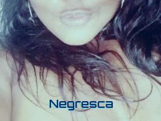 Negresca
