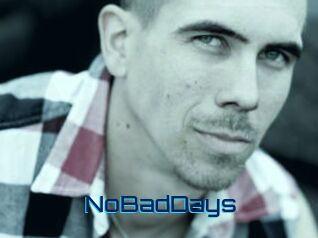 NoBadDays