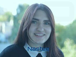 Nastee