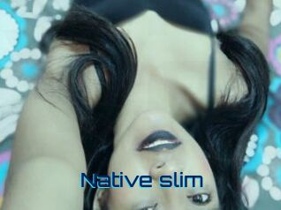 Native_slim