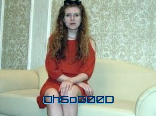 OhSoG00D