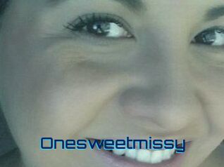 Onesweetmissy