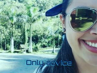 Only_advice