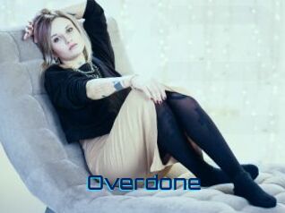 Overdone