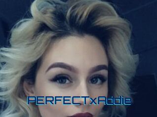PERFECTxAddie