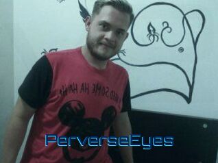PerverseEyes