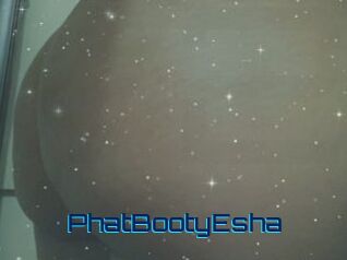 PhatBootyEsha