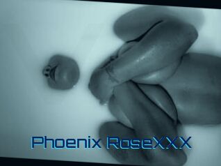 Phoenix_RoseXXX