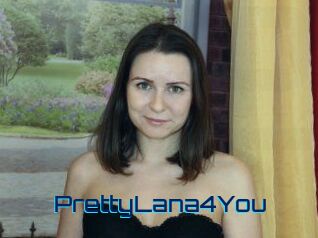 PrettyLana4You