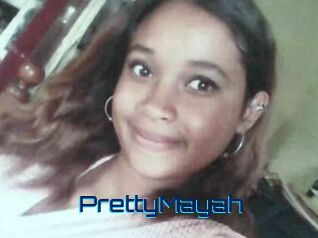 PrettyMayah