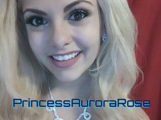 PrincessAuroraRose