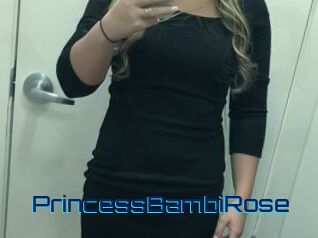 PrincessBambiRose