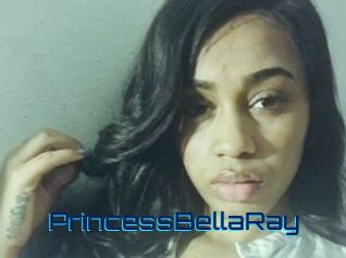 PrincessBellaRay