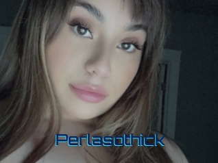 Perlasothick