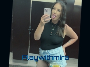 Playwithmira