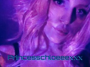 Princesschloeeexxx