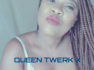 QUEEN_TWERK_X