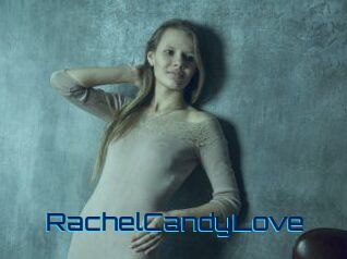RachelCandyLove