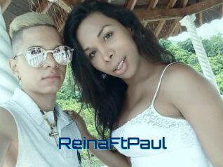 Reina_Ft_Paul