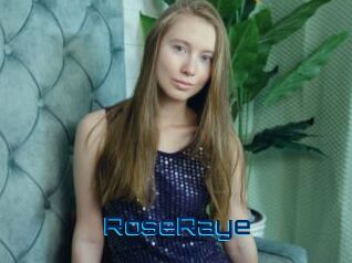 RoseRaye