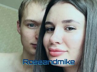 Roseandmike
