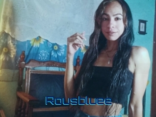 Rousbluee