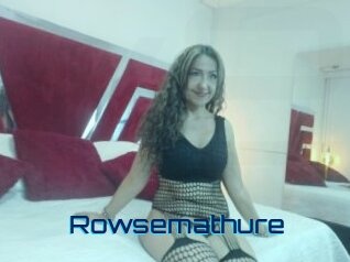 Rowsemathure