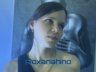 Roxanahino