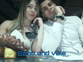 Santi_and_vale
