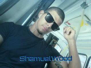 ShamuelWood